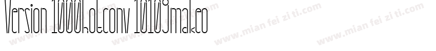 Version 1000hotconv 10109makeo字体转换